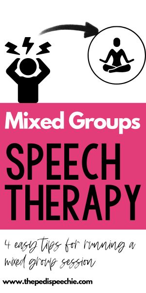 4 tips for running mixed groups speech therapy sessions as a school SLP: ideas and activities to try